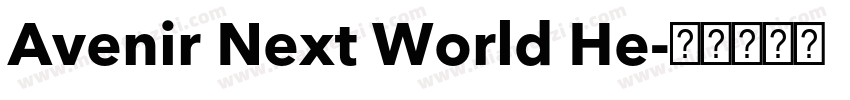 Avenir Next World He字体转换